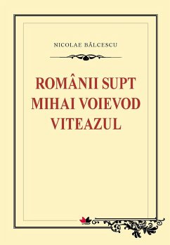 Cover Românii supt Mihai Voievod Viteazul (eBook, ePUB)