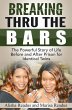 Breaking Thru The Bars (eBook, ePUB) - Bild 1