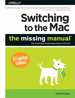 Switching to the Mac: The Missing Manual, El Capitan Edition (eBook, PDF) - Pogue, David
