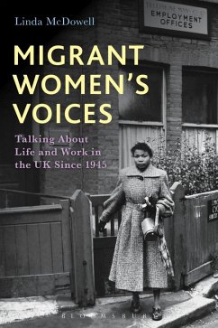 Migrant Women's Voices (eBook, PDF) - Mcdowell, Linda