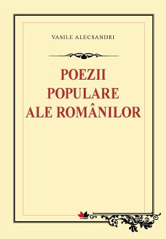 Poezii populare ale romanilor (eBook, ePUB) - Alecsandri, Vasile