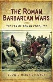 Roman Barbarian Wars (eBook, PDF)
