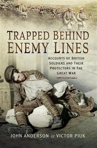 Trapped Behind Enemy Lines (eBook, PDF) Trapped Behind Enemy Lines (eBook, PDF)