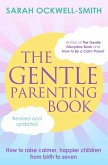 The Gentle Parenting Book (eBook, ePUB)