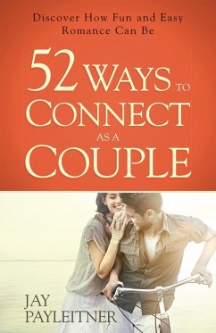 Cover 52 Ways to Connect as a Couple (eBook, ePUB)