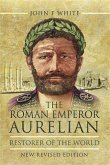 Roman Emperor Aurelian (eBook, PDF)
