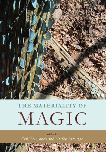 Materiality of Magic (eBook, ePUB) Materiality of Magic (eBook, ePUB)