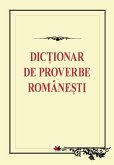 Dicţionar de proverbe româneşti (eBook, ePUB)