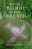 Spirits of Blood, Spirits of Breath (eBook, PDF)