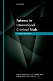 Fairness in International Criminal Trials (eBook, ePUB)