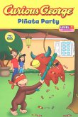 Curious George Pinata Party (CGTV Read-aloud) (eBook, ePUB)