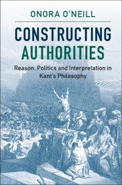 Constructing Authorities (eBook, PDF) - O'Neill, Onora