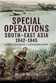 Special Operations South-East Asia 1942-1945 (eBook, ePUB)