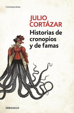 Historias de Cronopios y de Famas - Cortázar, Julio