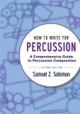 How to Write for Percussion (eBook, PDF)