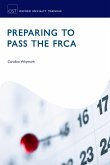 Preparing to Pass the FRCA (eBook, PDF)