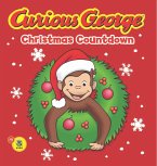 Curious George Christmas Countdown (CGTV Read-aloud) (eBook, ePUB)