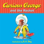 Curious George and the Rocket (eBook, ePUB)