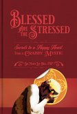 Blessed Are the Stressed (eBook, ePUB)