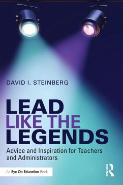 Lead Like the Legends (eBook, PDF) - Steinberg, David