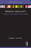 Branding Masculinity (eBook, ePUB)