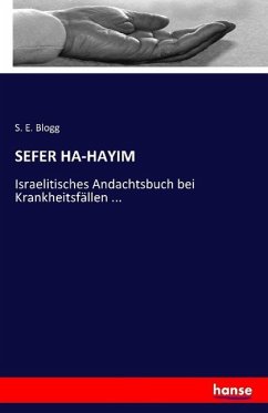 SEFER HA-HAYIM - Blogg, S. E.