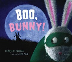 Boo, Bunny! (eBook, ePUB) - Galbraith, Kathryn O.