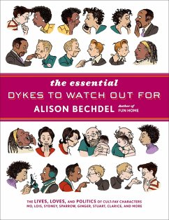 Essential Dykes to Watch Out For (eBook, ePUB) - Bechdel, Alison