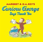 Curious George Says Thank You (eBook, ePUB) Curious George Says Thank You (eBook, ePUB)
