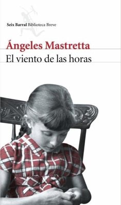 El viento de las horas - Mastretta, Ángeles