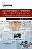 Culture mediatique francophone en Europe et en Amerique du Nord (eBook, PDF)