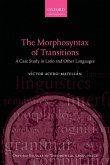 The Morphosyntax of Transitions (eBook, PDF)