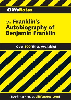 Cover CliffsNotes on Franklin's The Autobiography of Benjamin Franklin (eBook, ePUB)