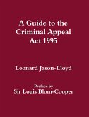 A Guide to the Criminal Appeal Act 1995 (eBook, ePUB)