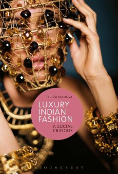 Luxury Indian Fashion (eBook, ePUB) - Kuldova, Tereza