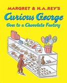 Curious George Goes to a Chocolate Factory (eBook, ePUB)