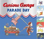 Curious George Parade Day (Read-aloud) (eBook, ePUB)