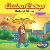 Curious George Rain or Shine (CGTV Read-aloud) (eBook, ePUB)