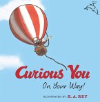 Curious George Curious You: On Your Way! (Read-aloud) (eBook, ePUB)