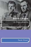 British Cinema in Documents (eBook, ePUB)