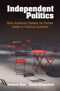 Independent Politics (eBook, PDF) - Klar, Samara