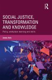 Social Justice, Transformation and Knowledge (eBook, PDF)