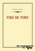 Fire de tort (eBook, ePUB)