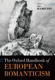 The Oxford Handbook of European Romanticism (eBook, ePUB)