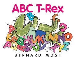 ABC T-Rex (eBook, ePUB) - Most, Bernard