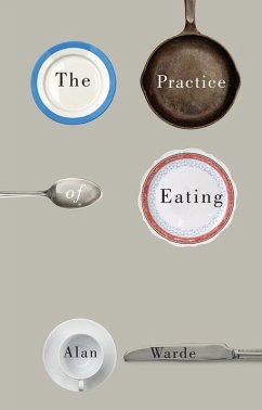 Cover The Practice of Eating (eBook, ePUB)