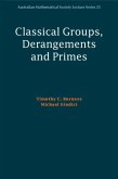 Classical Groups, Derangements and Primes (eBook, PDF)
