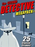 The Second Detective MEGAPACK® (eBook, ePUB)