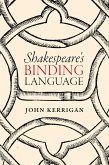 Shakespeare's Binding Language (eBook, PDF)