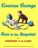 Curious George Goes to the Hospital (Read-aloud) (eBook, ePUB)